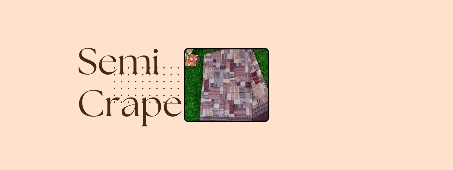 Semi Crape